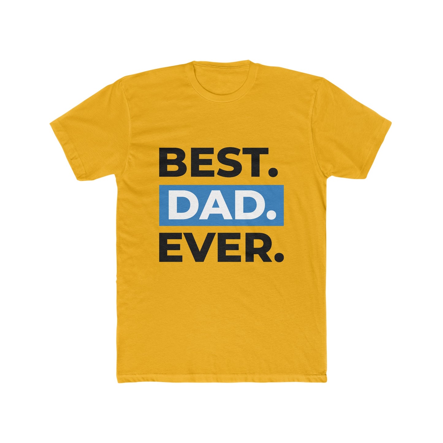 Men's best dad ever t_shirt